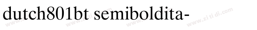 dutch801bt semiboldita字体转换 dutch801bt semiboldita字体转换